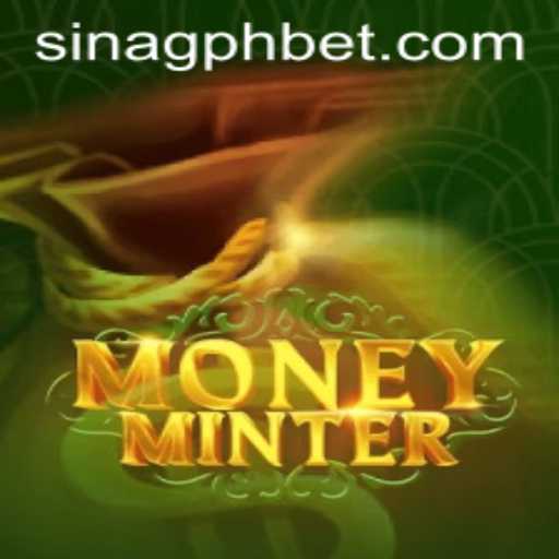 Dive into the World of MoneyMinter: Unveiling the Thrills of SINAGPH