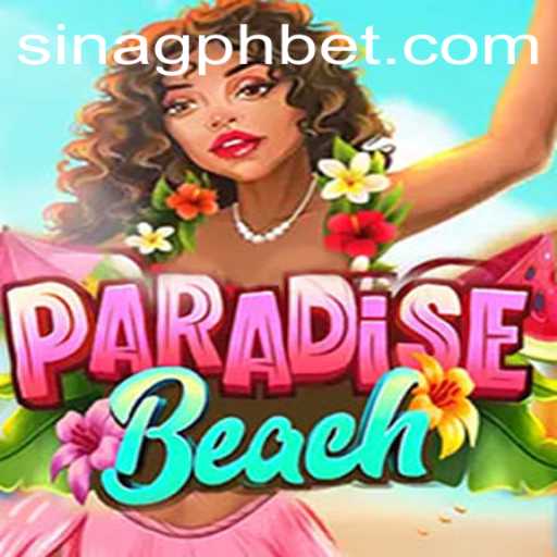 Explore the Tropical Adventure of ParadiseBeach with SINAGPH
